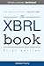 The XBRL Book: Simple, prec...