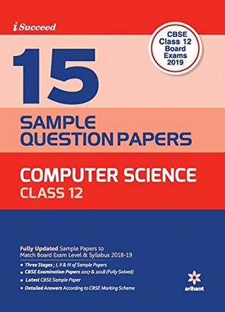 15 Sample Question Papers Computer Science Class 12th CBSE