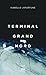 Terminal Grand Nord by Isabelle Lafortune