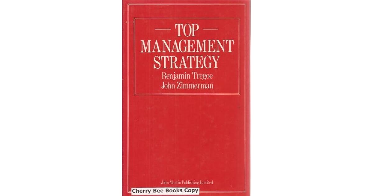 Top Management Strategy by B.B. Tregoe