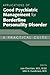 Applications of Good Psychiatric Management for Borderline Personality Disorder: A Practical Guide