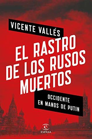 El rastro de los rusos muertos (Kindle Edition)