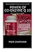 Power Of Co-Enzyme Q 10: He...