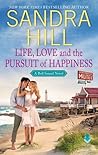 Life, Love and the Pursuit of Happiness by Sandra Hill