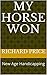 My Horse Won by Richard  Price