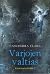 Varjojen valtias (Varjometsästäjät, #2)