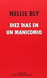 Diez días en un manicomio