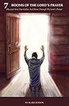 7 ROOMS OF THE Lord's Prayer