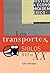 Los transportes, siglos XVI al XX (Historia económica de Méxi... by Luis Jáuregui