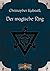 Der magische Ring: Earthdawn-Zyklus 1 (German Edition)