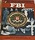 Federal Bureau of Investigation (Know Your Government)