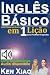 Inglês Básico: Fale Como um...