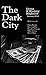 The Dark City Crime and Mys...