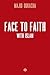Face To Faith With Islam