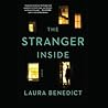 The Stranger Inside Lib/E by Laura Benedict The Stranger Inside Lib/E by Laura Benedict