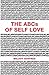 The ABCs of Self Love by Melody Godfred