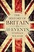 The History of Britain in 50 Events (Timeline History in 50 Events)