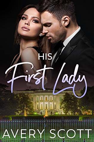 His First Lady (Kindle Edition)