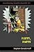 Fatty, Fatty: Violence Redeeming: Collected Short Stories 2009 - 2011 (Of Pranksters, Eight: A Tapestry of Twisted Threads in Folio)