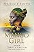 The Mango Girl: A Woman's J...