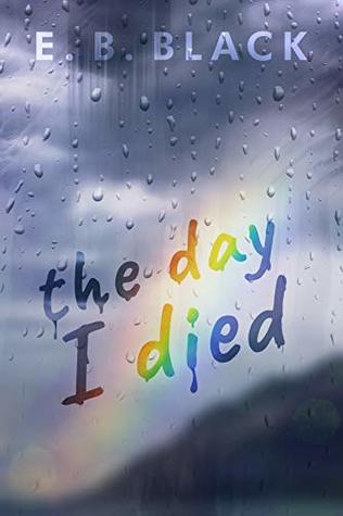 The Day I Died (Kindle Edition)