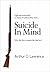 Suicide in mind by Arthur Lawrence