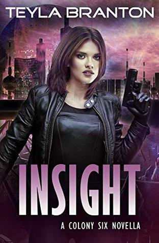Insight (Colony Six #0.5)