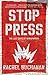 Stop Press by Rachel Buchanan