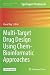 Multi-Target Drug Design Using Chem-Bioinformatic Approaches (Methods in Pharmacology and Toxicology)