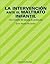 La intervención ante el maltrato infantil: Una revisión del sistema de protección (Psicologia) (Spanish Edition)