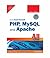Sams Teach Yourself PHP MySQL and Apache 4e