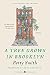 A Tree Grows in Brooklyn
