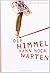 Der Himmel Kann Noch Warten
