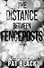 The Distance Between Fenceposts by Pat Black