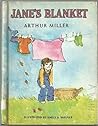 Jane's Blanket by Arthur Miller