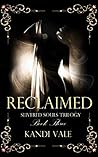 Reclaimed (Slivered Souls #3)