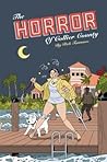 The Horror of Collier County The Horror of Collier County