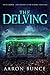 The Delving (Overthrown - T...