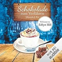 Schokolade Zum Verfuhren By Miranda J Fox