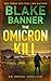 The Omicron Kill (Omega #11)