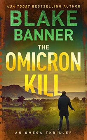 The Omicron Kill (Omega #11)