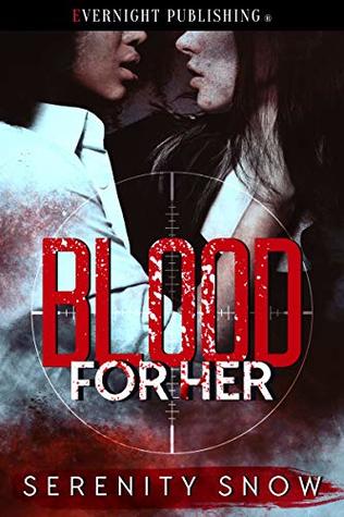 Blood for Her (Kindle Edition)