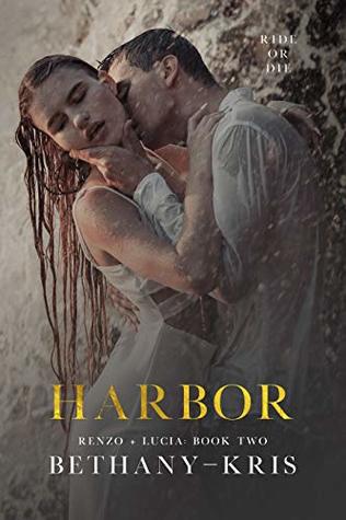 Harbor (Renzo + Lucia, #2)