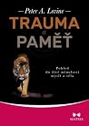 Trauma a paměť: P...
