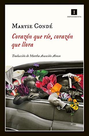Corazón que ríe, corazón que llora (Kindle Edition)