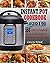 INSTANT POT COOKBOOK #2019:...