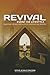 Revival:Event or Lifestyle: Equipping the Body For a Life of Supernatural Ministry