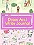 Draw and Write Journal: Cre...