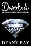 Dazzled (A Charlie Cooper Mystery, Volume 5)