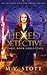 Hexed Detective: A Three-Book Collection (Hexed Detective, #1-3)